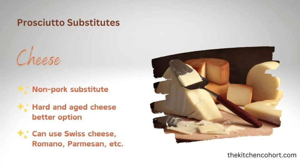 Using cheese types for replacing prosciutto in a recipe