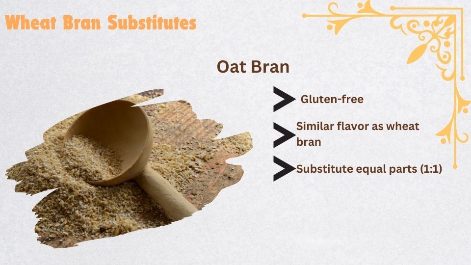 oat bran as wheat bran substitute