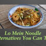 Lo Mein Noodle Alternatives You Can Try