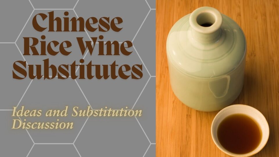 Chinese Rice Wine Substitutes - hero image