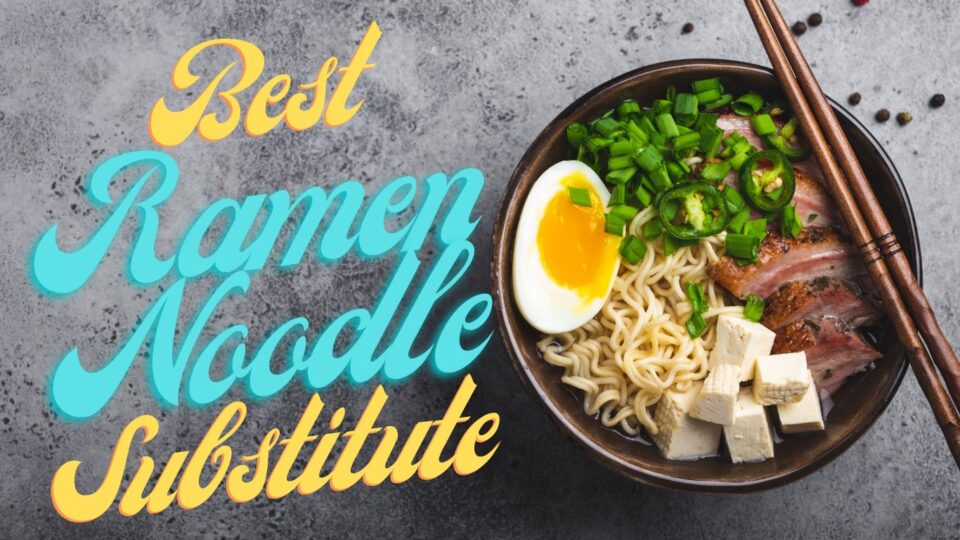 Best Ramen Noodle Substitute - hero image