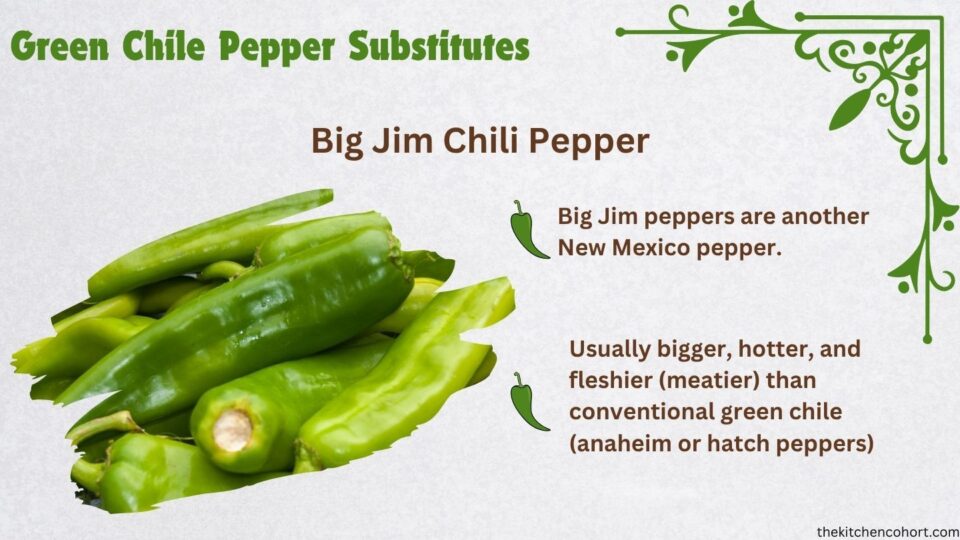 big jim chili pepper as a substititue for regular green chile